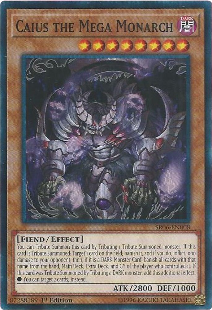 Caius the Mega Monarch (SR06-EN008) - Common