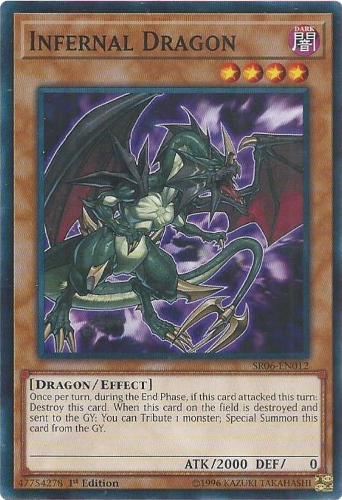 Infernal Dragon (SR06-EN012) - Common