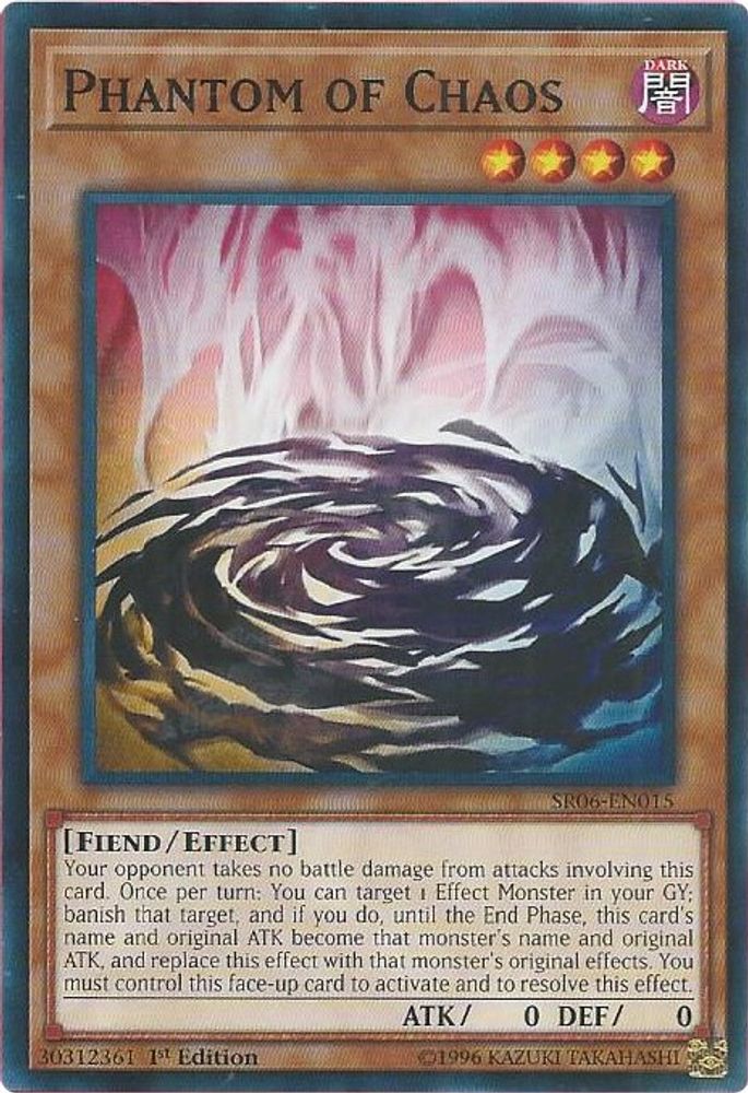 Phantom of Chaos (SR06-EN015) - Common