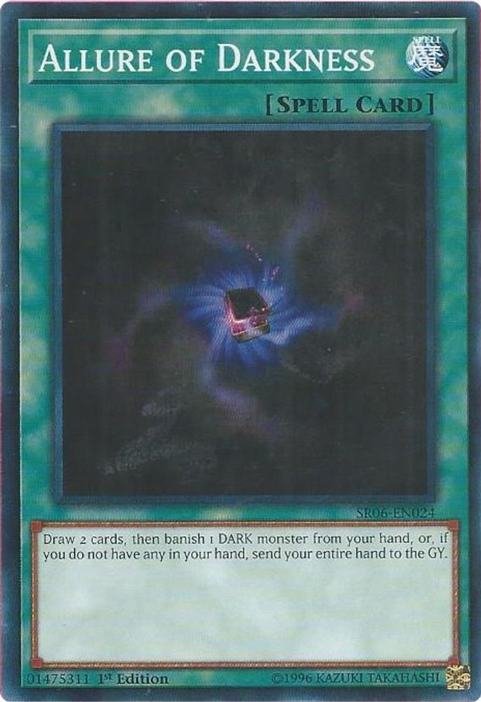 Allure of Darkness (SR06-EN024) - Common