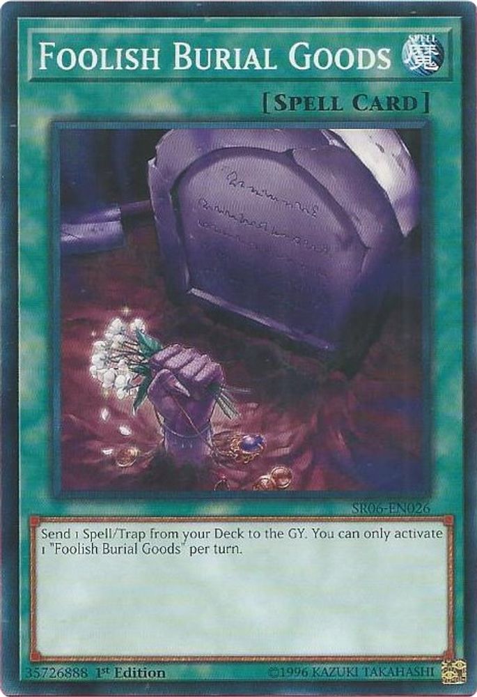 Foolish Burial Goods (SR06-EN026) - Common