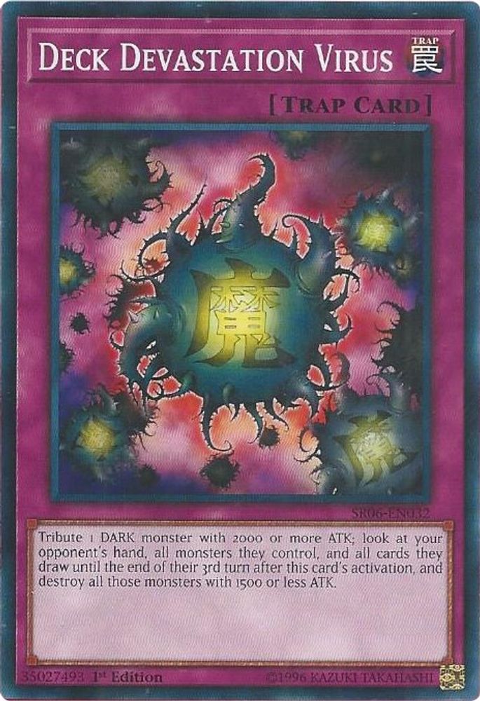 Deck Devastation Virus (SR06-EN032) - Common