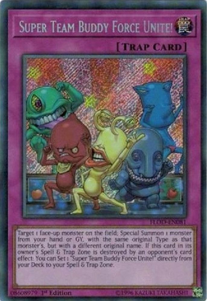 Super Team Buddy Force Unite! (FLOD-EN081) - Secret Rare