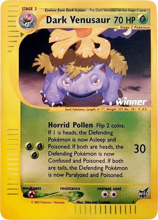 Dark Venusaur (7) (Gagnant) [Meilleure des promos] 