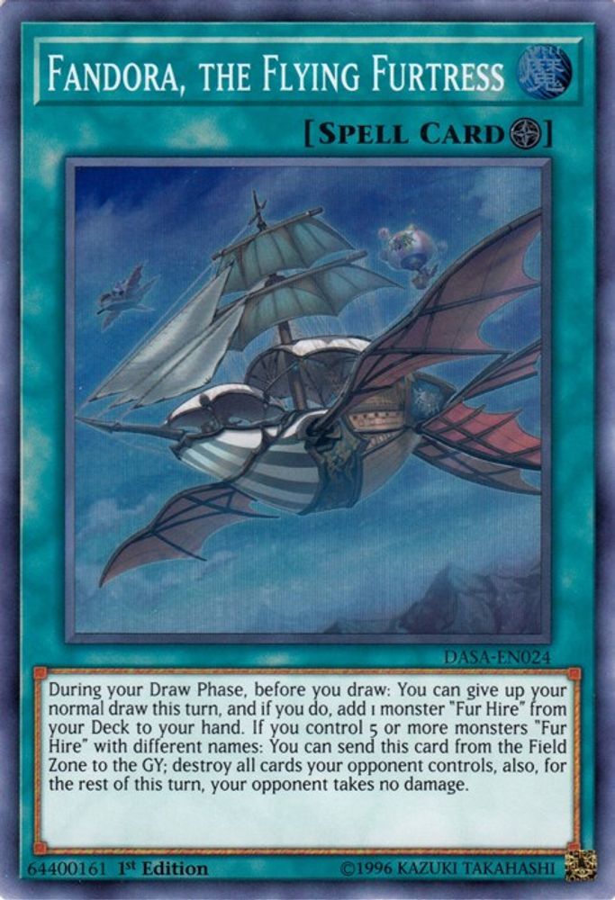 Fandora, the Flying Furtress (DASA-EN024) - Super Rare
