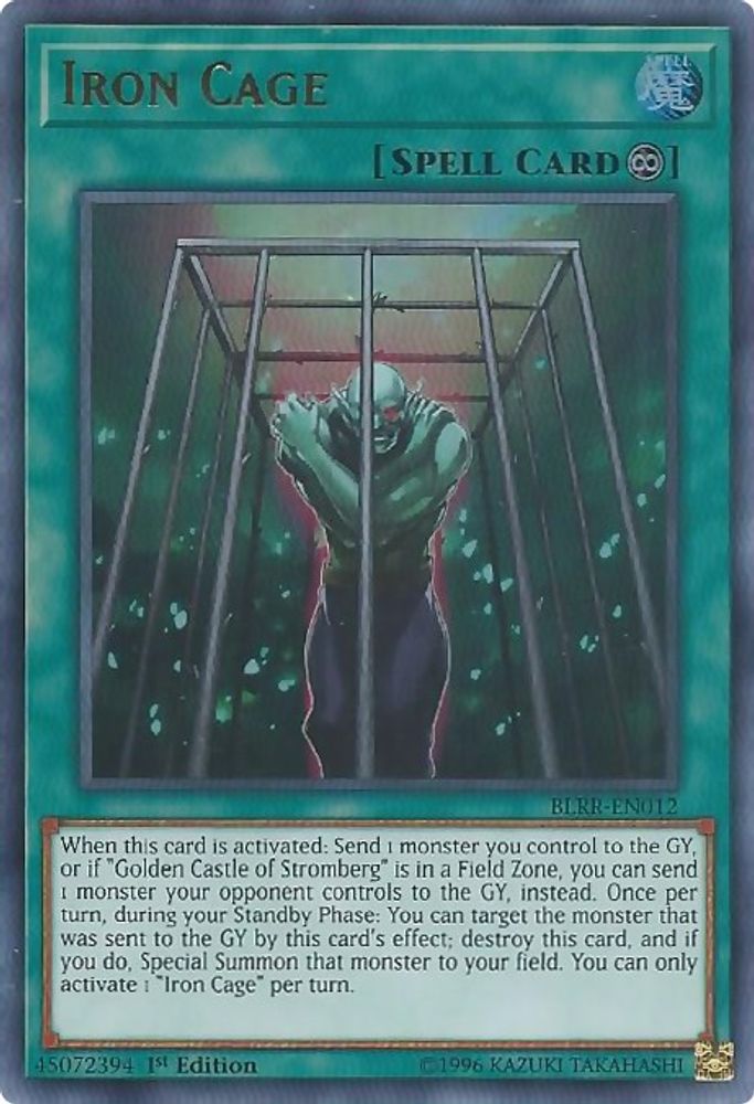 Iron Cage (BLRR-EN012) - Ultra Rare