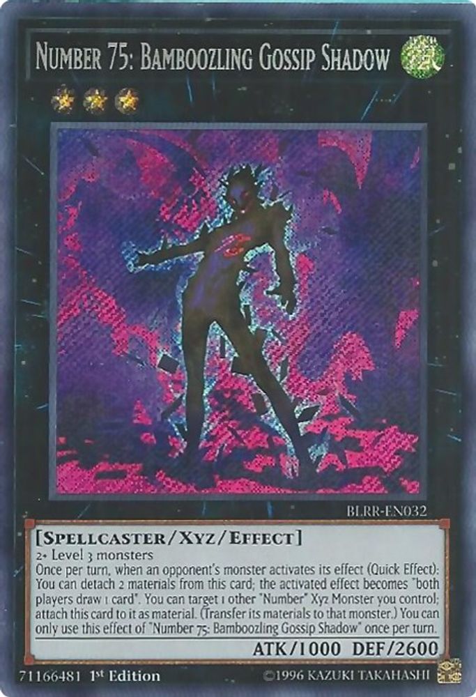 Number 75: Bamboozling Gossip Shadow (BLRR-EN032) - Secret Rare