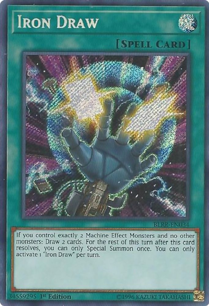 Iron Draw (BLRR-EN034) - Secret Rare