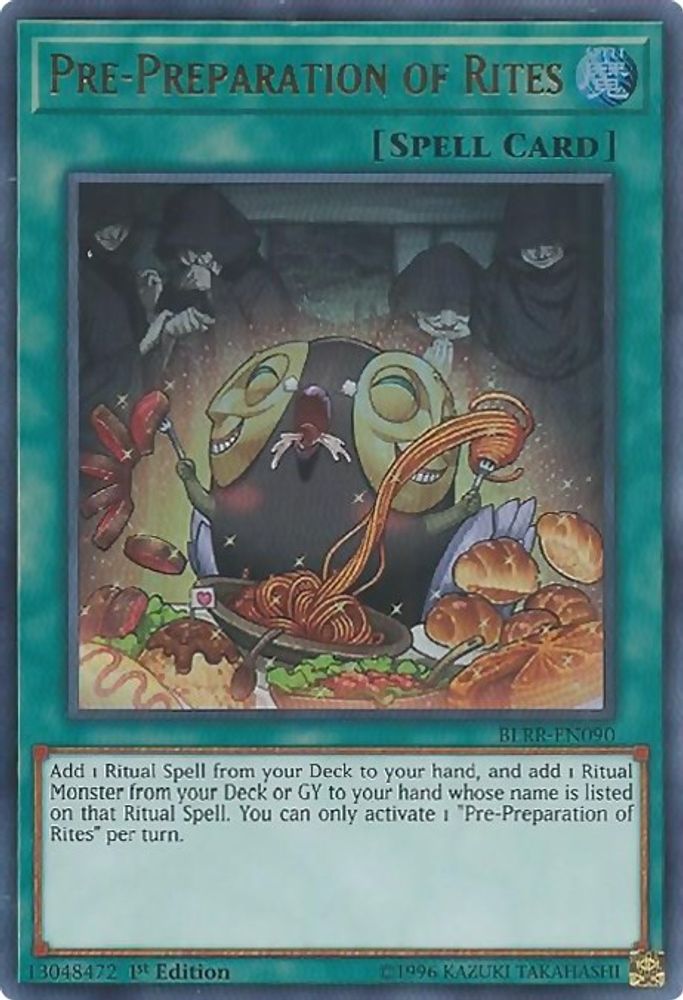 Pre-Preparation of Rites (BLRR-EN090) - Ultra Rare