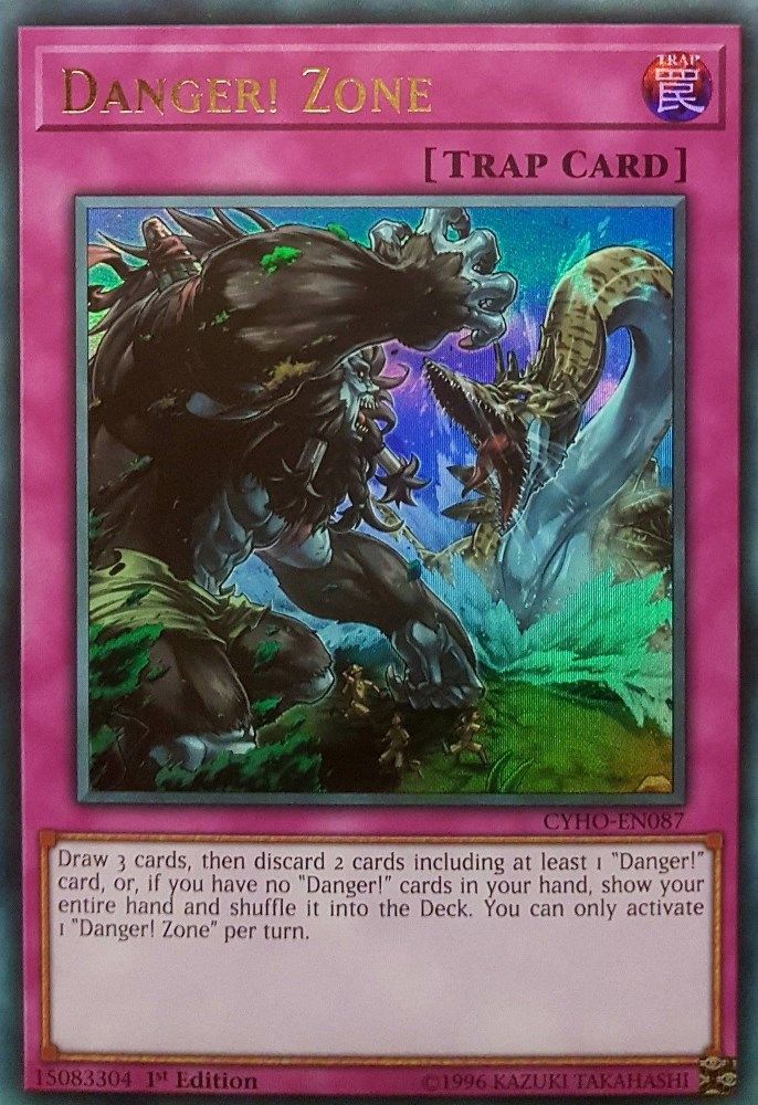 Danger! Zone (CYHO-EN087) - Ultra Rare