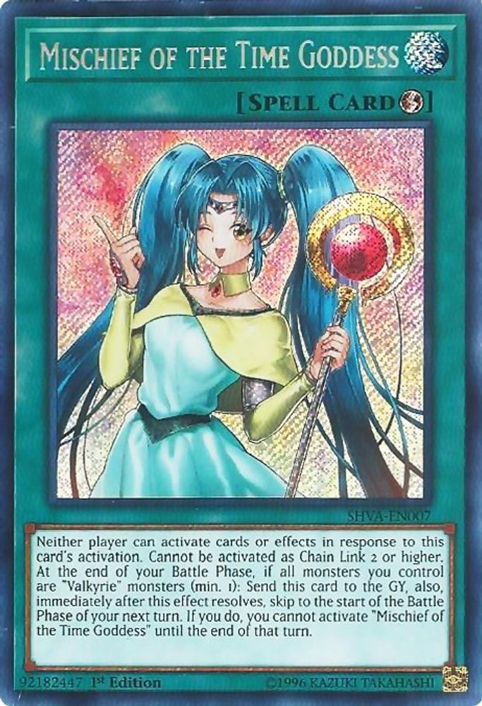 Mischief of the Time Goddess (SHVA-EN007) - Secret Rare