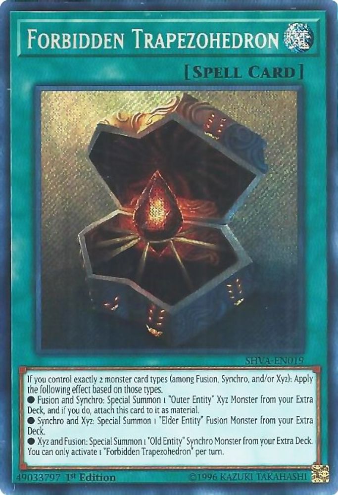 Forbidden Trapezohedron (SHVA-EN019) - Secret Rare