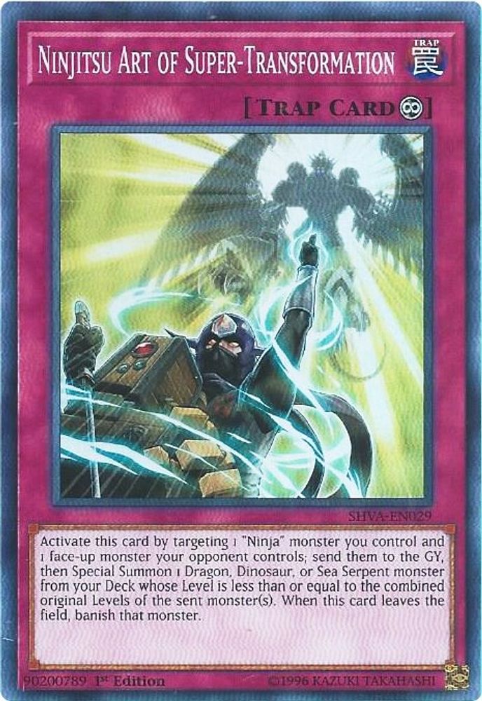 Ninjitsu Art of Super-Transformation (SHVA-EN029) - Super Rare