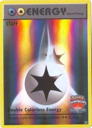 Double Colorless Energy - 90/108 (North America Championships) [Staff]/108  - Reverse Holofoil - Promo