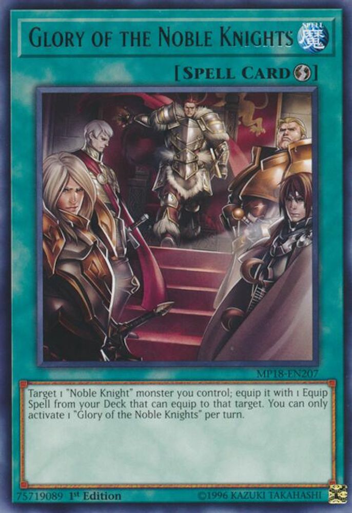 Glory of the Noble Knights (MP18-EN207) - Rare