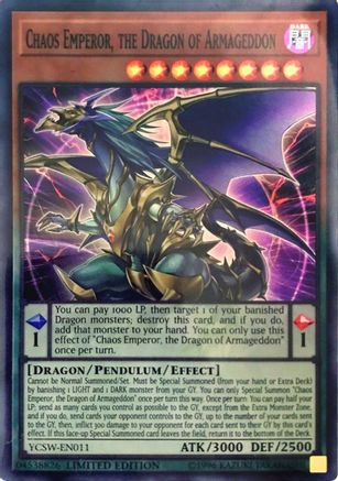 Chaos Emperor, the Dragon of Armageddon (SR) (YCSW-EN011) - Super Rare
