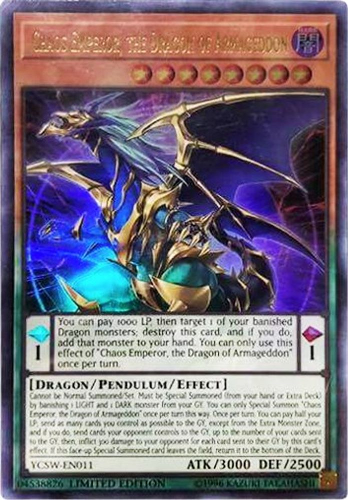 Chaos Emperor, the Dragon of Armageddon (UR) (YCSW-EN011) - Ultra Rare