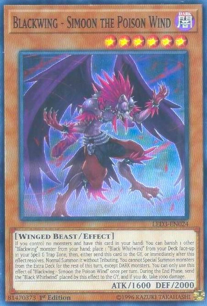 Blackwing - Simoon the Poison Wind (LED3-EN024) - Super Rare