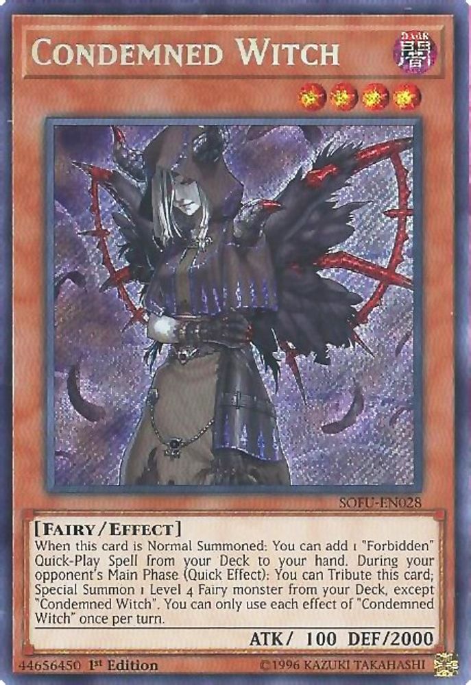 Condemned Witch (SOFU-EN028) - Secret Rare