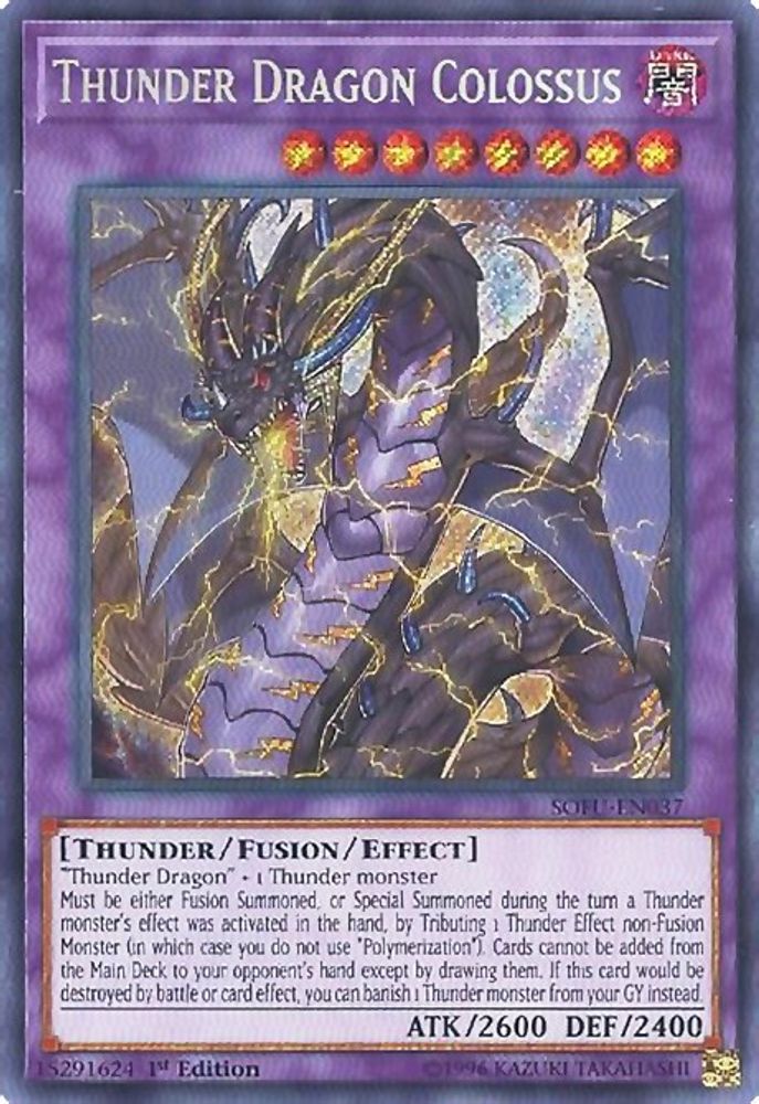 Thunder Dragon Colossus (SOFU-EN037) - Secret Rare