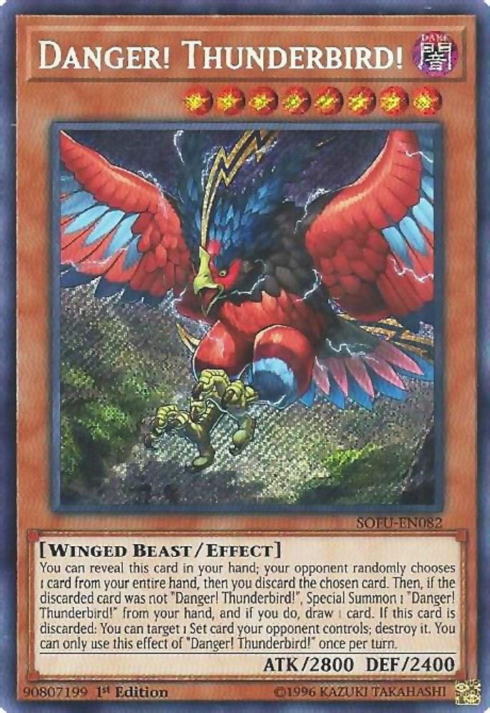 Danger! Thunderbird! (SOFU-EN082) - Secret Rare
