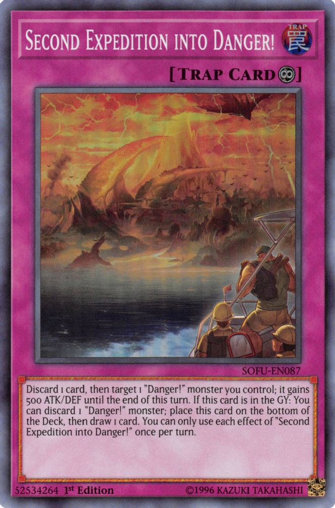 Second Expedition into Danger! (SOFU-EN087) - Super Rare