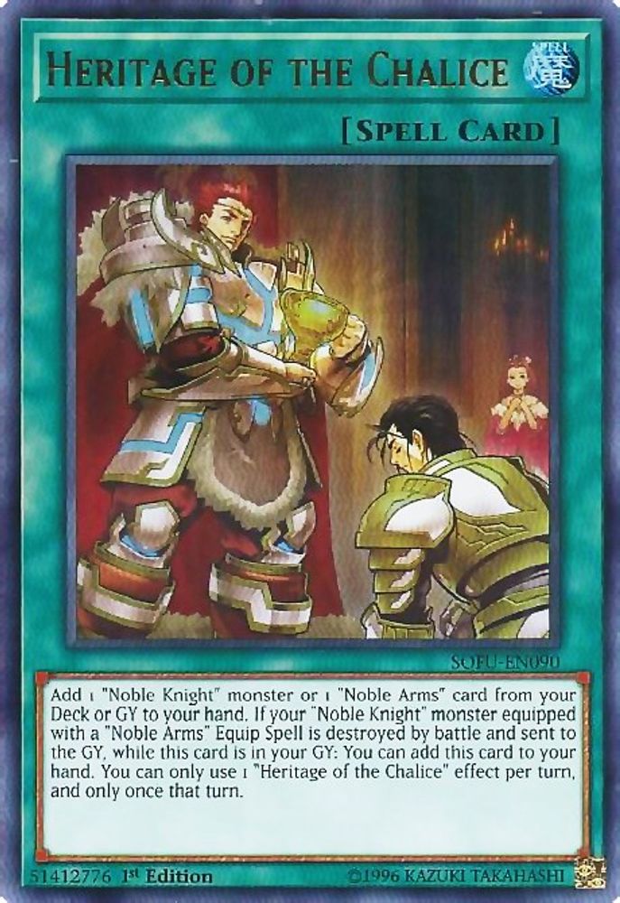 Heritage of the Chalice (SOFU-EN090) - Ultra Rare