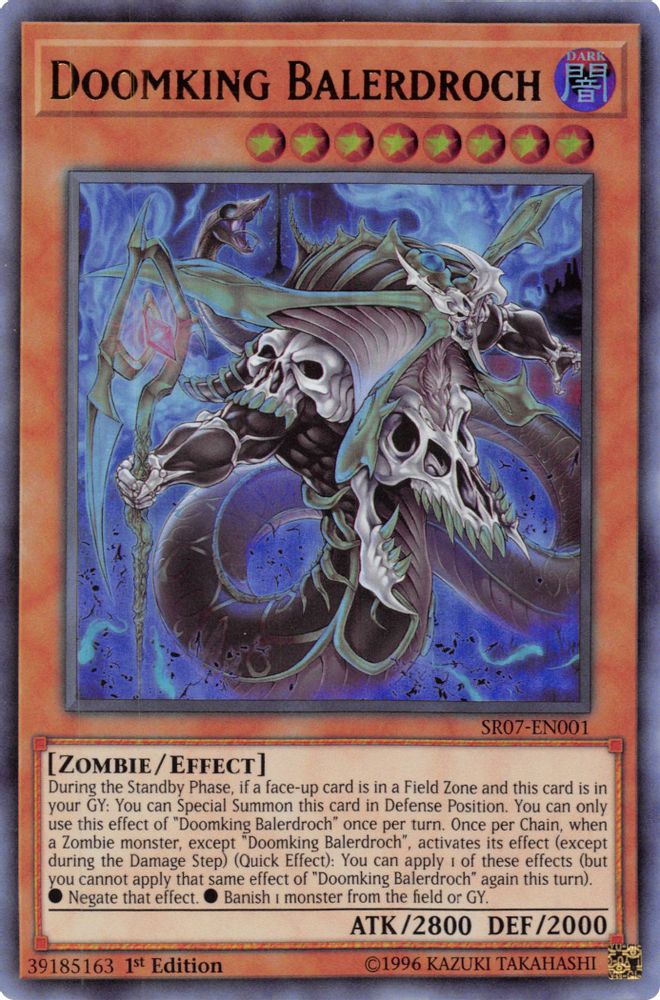 Doomking Balerdroch (SR07-EN001) - Ultra Rare