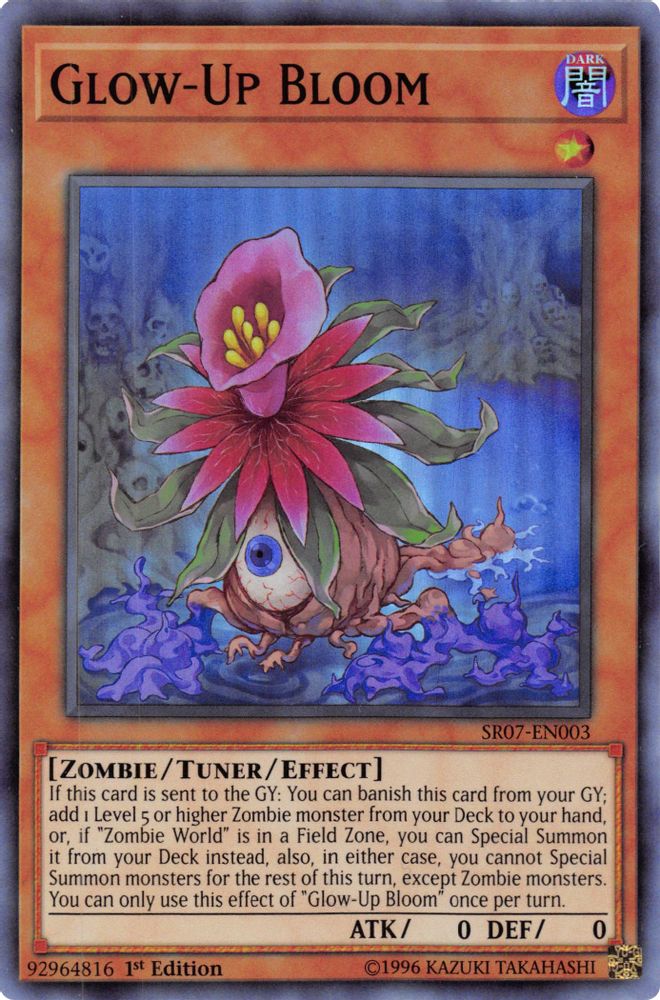Glow-Up Bloom (SR07-EN003) - Super Rare