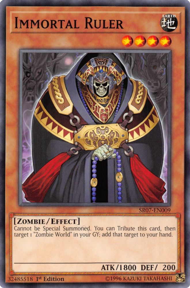 Immortal Ruler (SR07-EN009) - Common