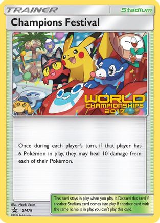 Champions Festival - SM78 (World Championships 2017)  - Promo