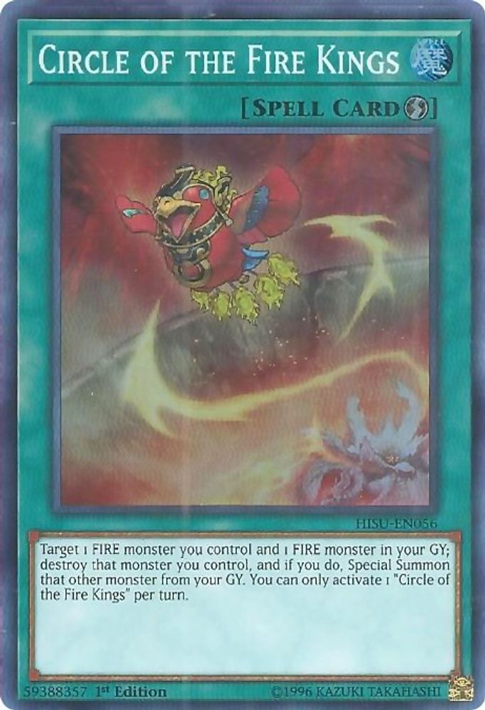 Circle of the Fire Kings (HISU-EN056) - Super Rare
