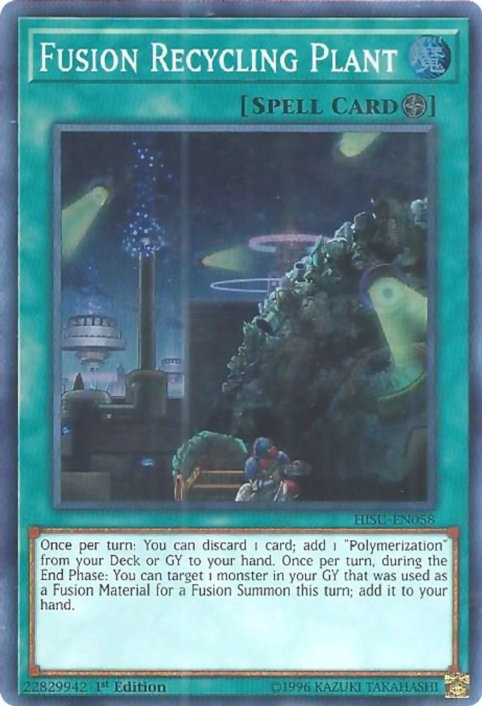 Fusion Recycling Plant (HISU-EN058) - Super Rare