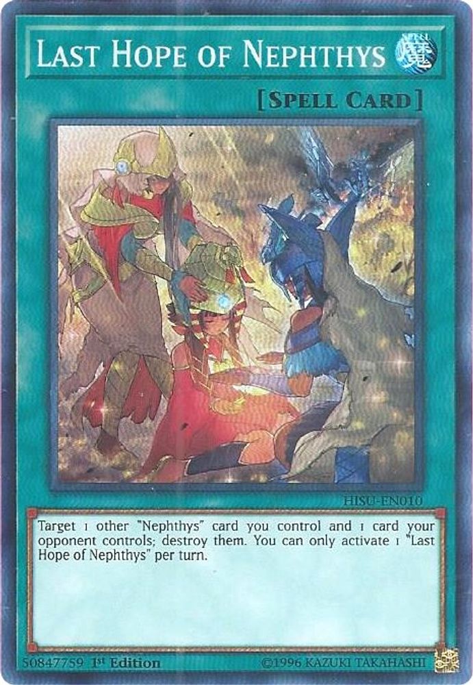 Last Hope of Nephthys (HISU-EN010) - Super Rare