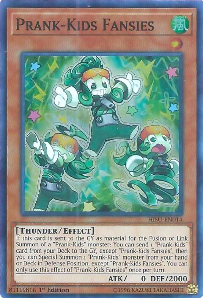 Prank-Kids Fansies (HISU-EN014) - Super Rare