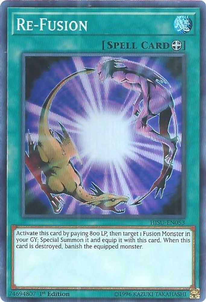 Re-Fusion (HISU-EN053) - Super Rare