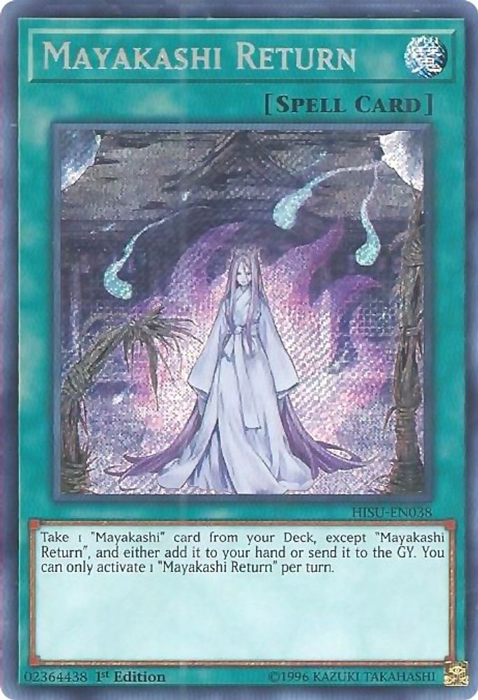 Mayakashi Return (HISU-EN038) - Secret Rare