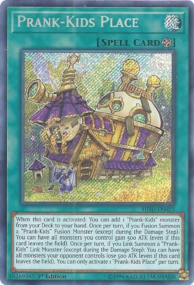 Prank-Kids Place (HISU-EN023) - Secret Rare