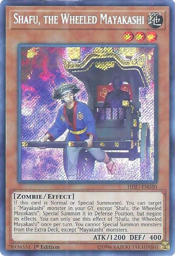 Shafu, the Wheeled Mayakashi (HISU-EN030) - Secret Rare