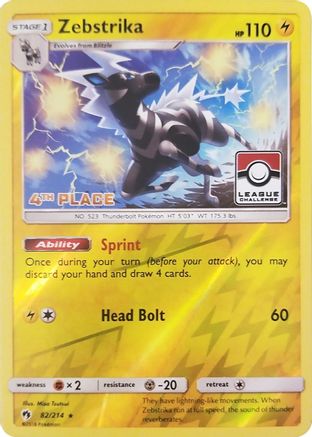 Zebstrika (82/214) (League Promo 4th Place) [Sun & Moon: Lost Thunder]