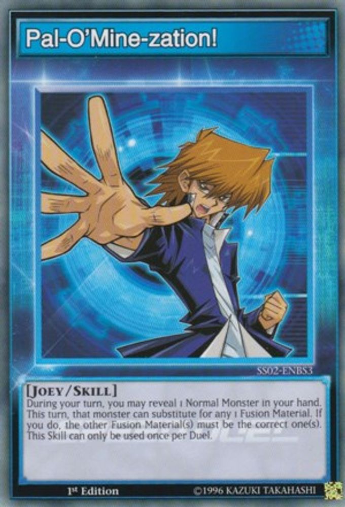 Pal-O'Mine-zation! (SS02-ENBS3) - Common