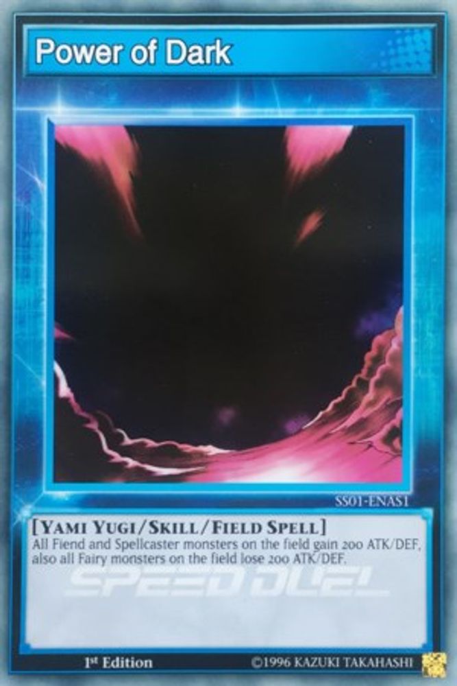 Power of Dark (SS01-ENAS1) - Common