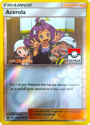 Acerola (112a/147) (League Promo 4th Place) [Sun & Moon: Burning Shadows]