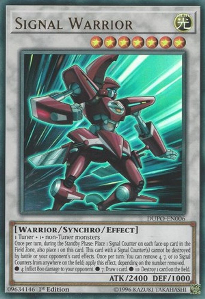 Signal Warrior (DUPO-EN006) - Ultra Rare