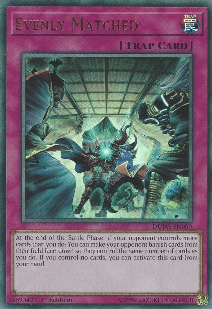 Evenly Matched (DUPO-EN099) - Ultra Rare