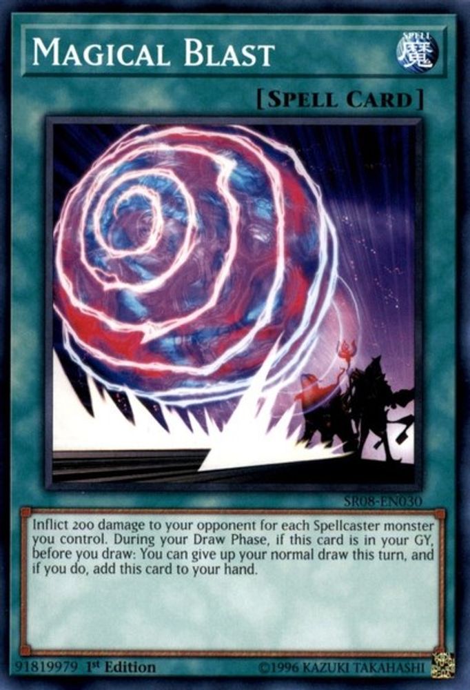 Magical Blast (SR08-EN030) - Common