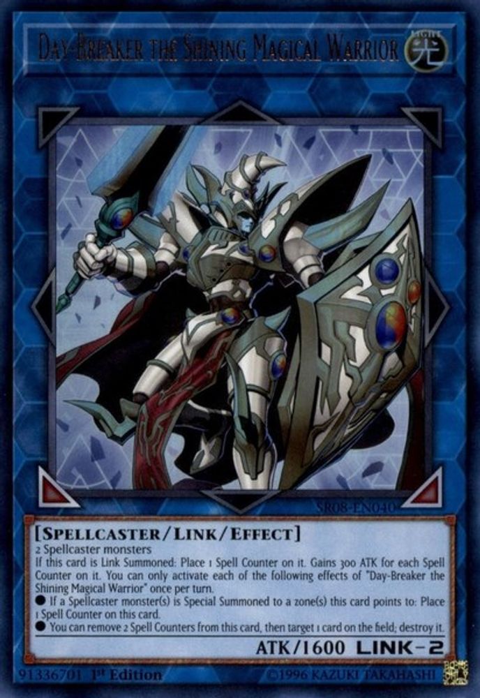 Day-Breaker the Shining Magical Warrior (SR08-EN040) - Ultra Rare