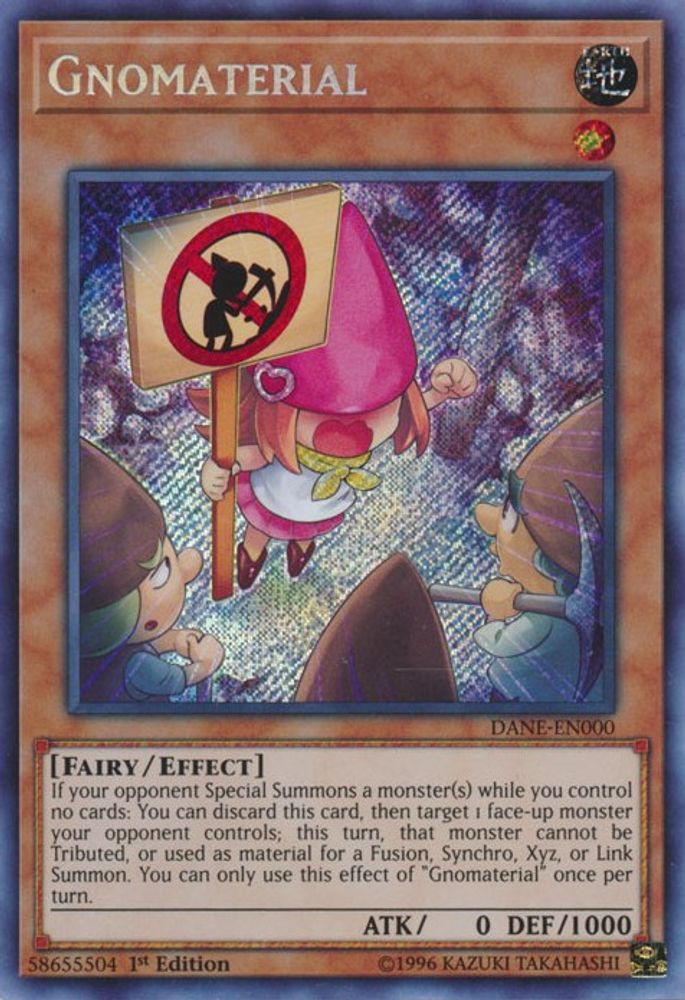 Gnomaterial (DANE-EN000) - Secret Rare