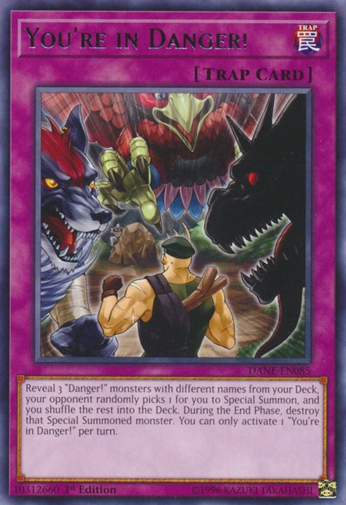 You're in Danger! (DANE-EN085) - Rare
