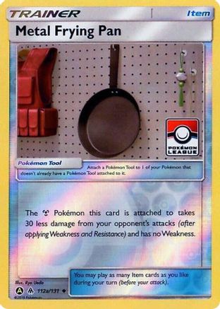 Metal Frying Pan (Pokemon League) 112a/131  - Reverse Holofoil - Promo
